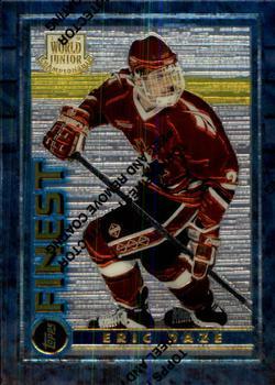 #157 Eric Daze - Canada - 1994-95 Finest Hockey