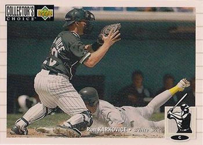 #157 Ron Karkovice - Chicago White Sox - 1994 Collector's Choice Baseball