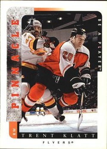 #157 Trent Klatt - Philadelphia Flyers - 1996-97 Pinnacle Be a Player Hockey