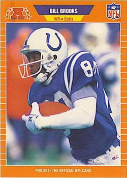 #158 Bill Brooks - Indianapolis Colts - 1989 Pro Set Football