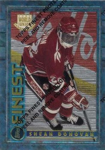 #158 Shean Donovan - Canada - 1994-95 Finest Hockey