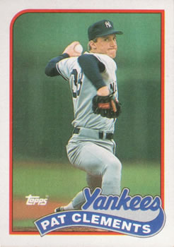 #159 Pat Clements - New York Yankees - 1989 Topps Baseball