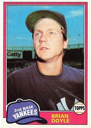 #159 Brian Doyle - New York Yankees - 1981 Topps Baseball