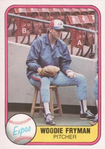 #159 Woodie Fryman - Montreal Expos - 1981 Fleer Baseball