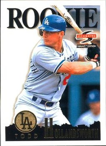 #159 Todd Hollandsworth - Los Angeles Dodgers - 1995 Summit Baseball