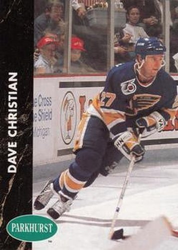 #159 Dave Christian - St. Louis Blues - 1991-92 Parkhurst Hockey