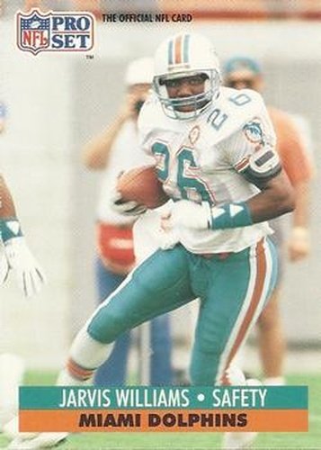 #215 Jarvis Williams - Miami Dolphins - 1991 Pro Set Football