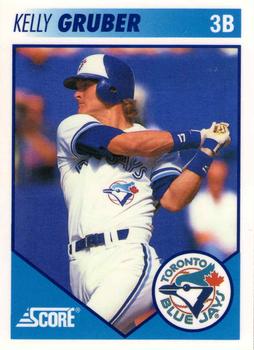 #15 Kelly Gruber - Toronto Blue Jays - 1991 Score Toronto Blue Jays Baseball