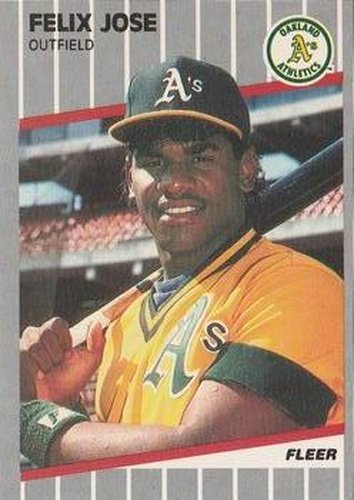#15 Felix Jose - Oakland Athletics - 1989 Fleer Baseball