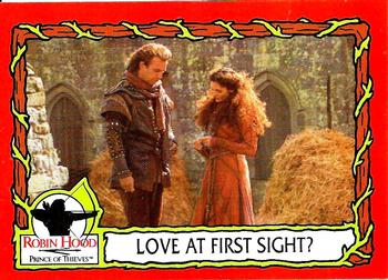 #15 Love at First Sight? - 1991 Topps Robin Hood: Prince of Thieves
