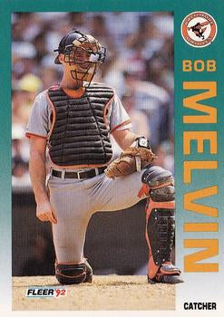 #15 Bob Melvin - Baltimore Orioles - 1992 Fleer Baseball