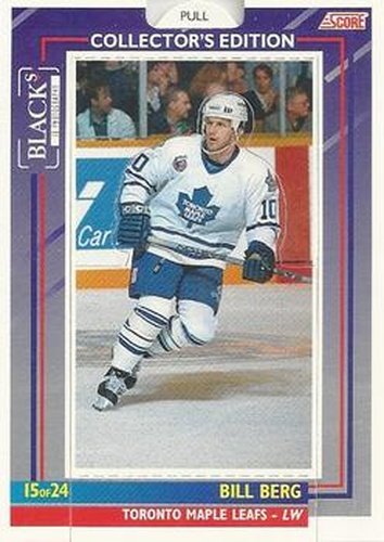 #15 Bill Berg - Toronto Maple Leafs - 1993-94 Black's Score Toronto Maple Leafs Hockey
