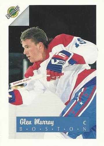 #15 Glen Murray - Boston Bruins - 1991 Ultimate Draft Hockey