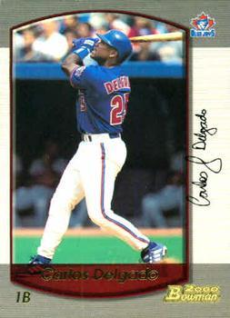 #15 Carlos Delgado - Toronto Blue Jays - 2000 Bowman Baseball