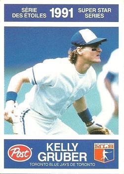 #15 Kelly Gruber - Toronto Blue Jays - 1991 Post Canada Super Star Series Baseball