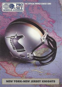 #15 NY-NJ Knights - NY NJ Knights - 1991 Pro Set WLAF Football