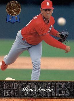 #15 Rene Arocha - St. Louis Cardinals - 1993 Leaf Baseball - Gold Leaf Rookies