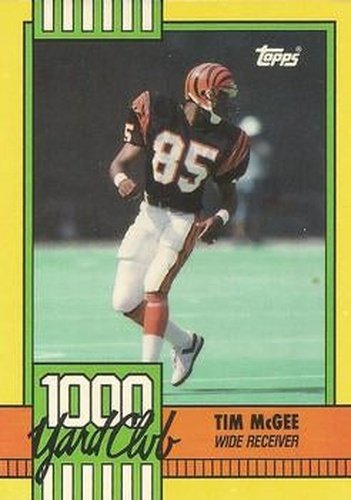 #15 Tim McGee - Cincinnati Bengals - 1990 Topps Football - 1000 Yard Club
