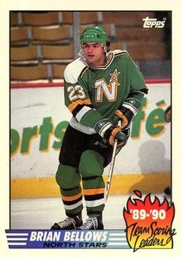 #15 Brian Bellows - Minnesota North Stars - 1990-91 Topps Hockey - Team Scoring Leaders