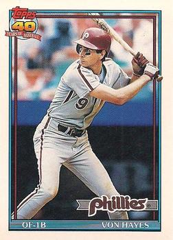 #15 Von Hayes - Philadelphia Phillies - 1991 O-Pee-Chee Baseball