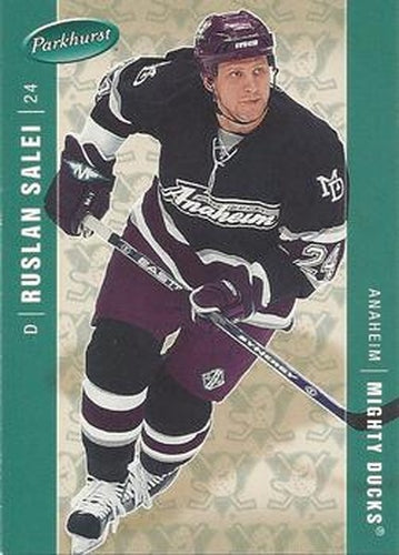 #15 Ruslan Salei - Anaheim Mighty Ducks - 2005-06 Parkhurst Hockey