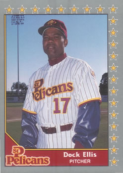 #15 Dock Ellis - St. Petersburg Pelicans - 1990 Pacific Senior League Baseball