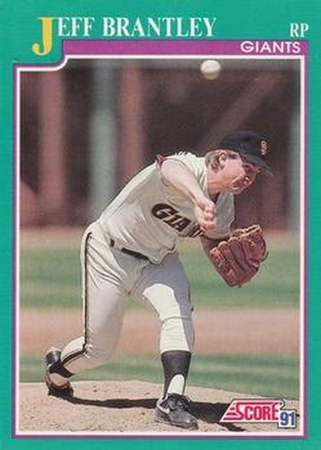 #160 Jeff Brantley - San Francisco Giants - 1991 Score Baseball