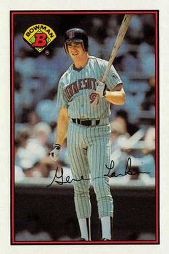 #160 Gene Larkin - Minnesota Twins - 1989 Bowman Baseball