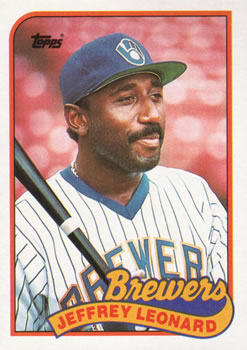 #160 Jeffrey Leonard - Milwaukee Brewers - 1989 Topps Baseball