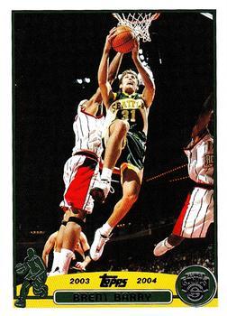 #160 Brent Barry - Seattle SuperSonics - 2003-04 Topps Basketball