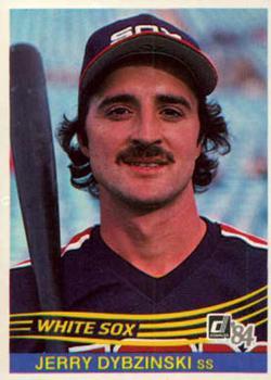 #160 Jerry Dybzinski - Chicago White Sox - 1984 Donruss Baseball