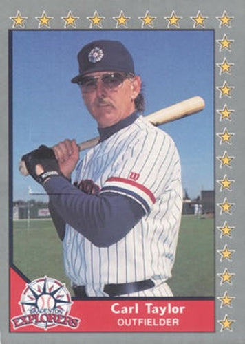 #160 Carl Taylor - Bradenton Explorers - 1990 Pacific Senior League Baseball
