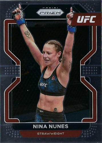 #160 Nina Nunes - 2022 Panini Prizm UFC MMA