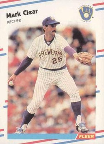 #160 Mark Clear - Milwaukee Brewers - 1988 Fleer Baseball