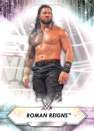 #161 Roman Reigns - 2021 Topps WWE Wrestling