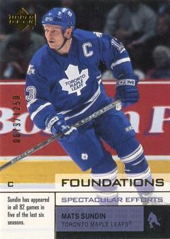#161 Mats Sundin - Toronto Maple Leafs - 2002-03 Upper Deck Foundations Hockey