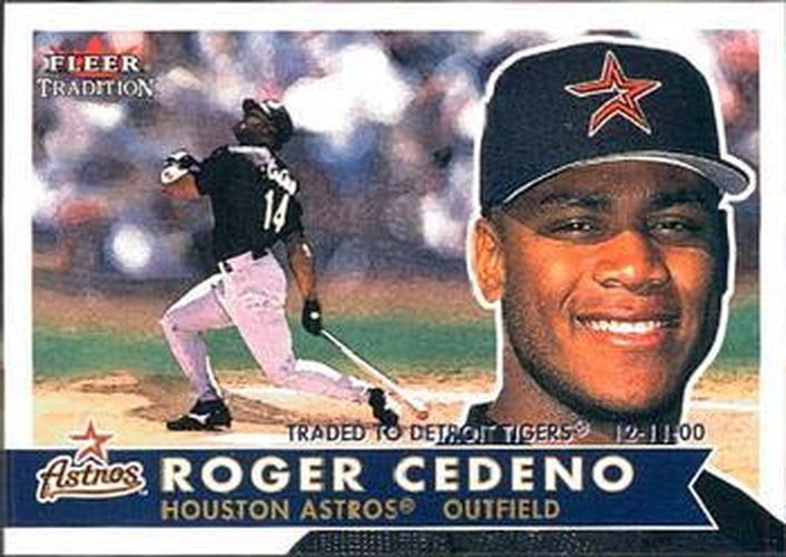 #161 Roger Cedeno - Detroit Tigers - 2001 Fleer Tradition Baseball