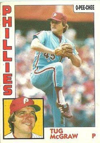 #161 Tug McGraw - Philadelphia Phillies - 1984 O-Pee-Chee Baseball
