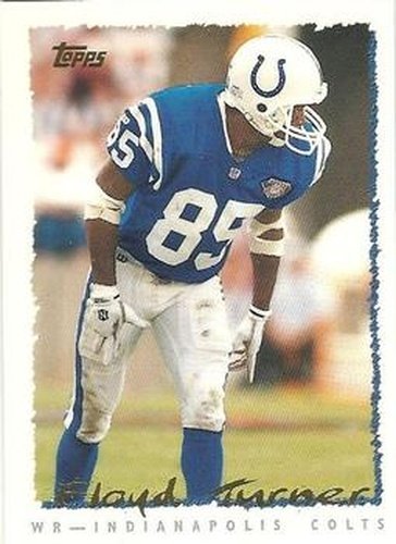 #161 Floyd Turner - Indianapolis Colts - 1995 Topps Football