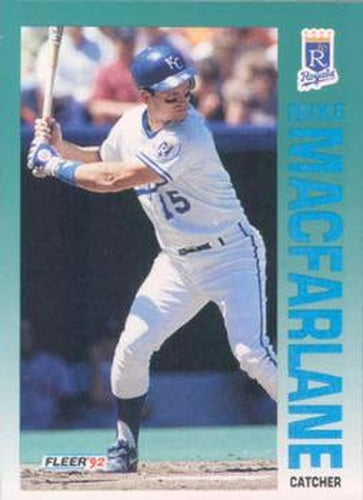 #161 Mike Macfarlane - Kansas City Royals - 1992 Fleer Baseball