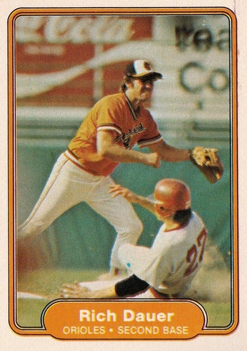 #161 Rich Dauer - Baltimore Orioles - 1982 Fleer Baseball