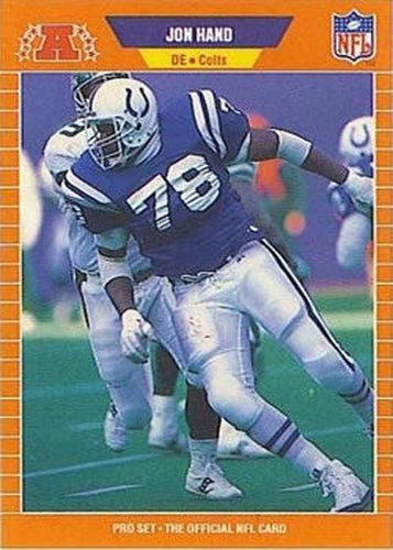 #162 Jon Hand - Indianapolis Colts - 1989 Pro Set Football