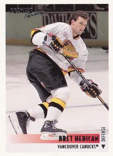 #162 Bret Hedican - Vancouver Canucks - 1994-95 O-Pee-Chee Premier Hockey