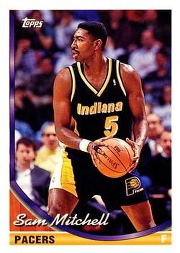 #162 Sam Mitchell - Indiana Pacers - 1993-94 Topps Basketball