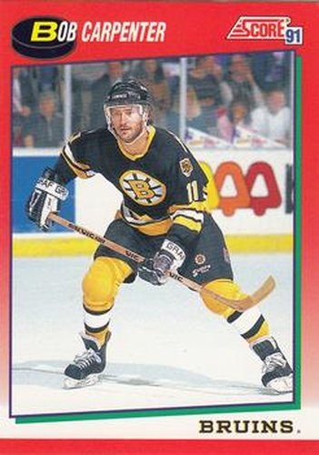 #162 Bob Carpenter - Boston Bruins - 1991-92 Score Canadian Hockey