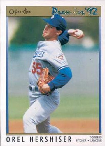 #162 Orel Hershiser - Los Angeles Dodgers - 1992 O-Pee-Chee Premier Baseball