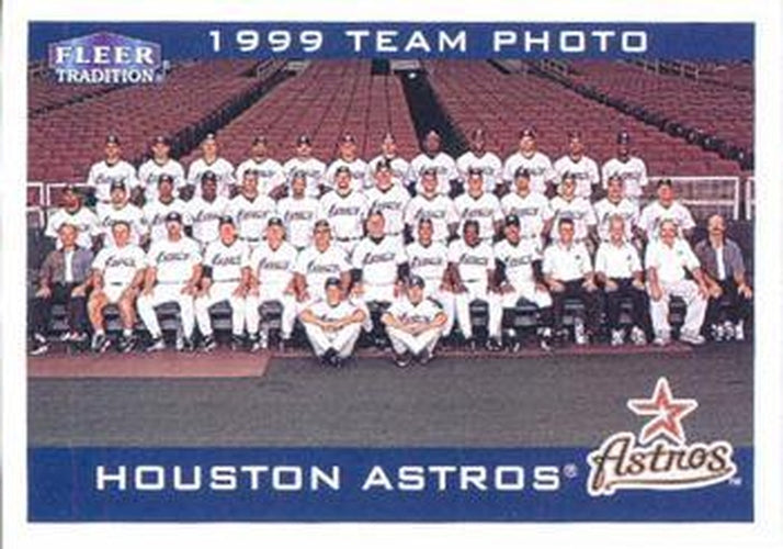 #162 Houston Astros - Houston Astros - 2000 Fleer Tradition Baseball