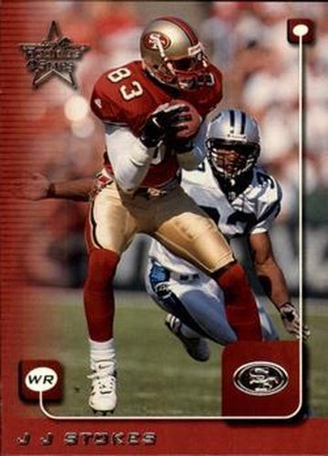 #162 J.J. Stokes - San Francisco 49ers - 1999 Leaf Rookies & Stars Football