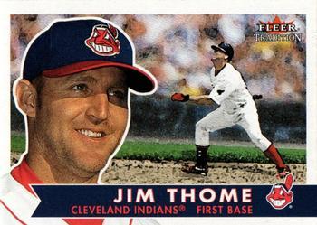 #162 Jim Thome - Cleveland Indians - 2001 Fleer Tradition Baseball