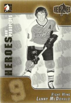 #162 Lanny McDonald - Medicine Hat Tigers - 2004-05 In The Game Heroes and Prospects Hockey